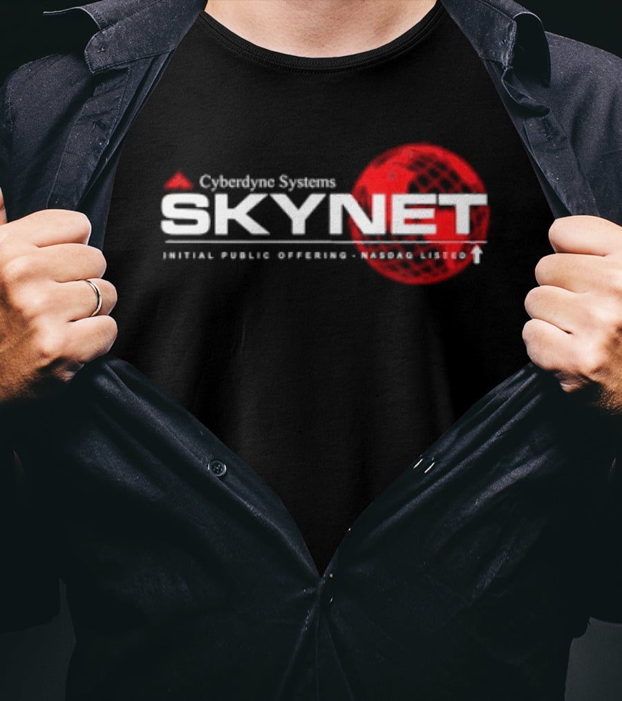 Cyberdyne Systems Skynet IPO Nasdaq Listed T-Shirt