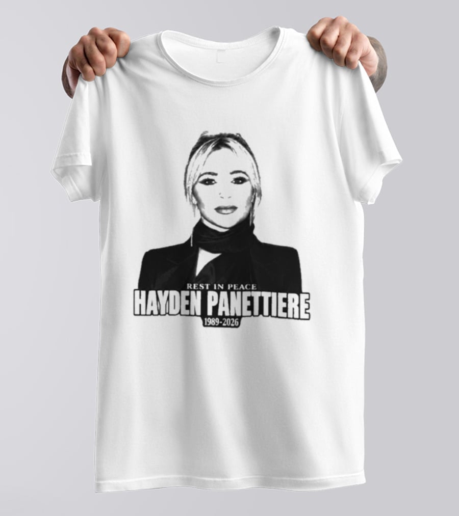 Rest In Peace Hayden Panettiere 1989 2026 T-Shirt