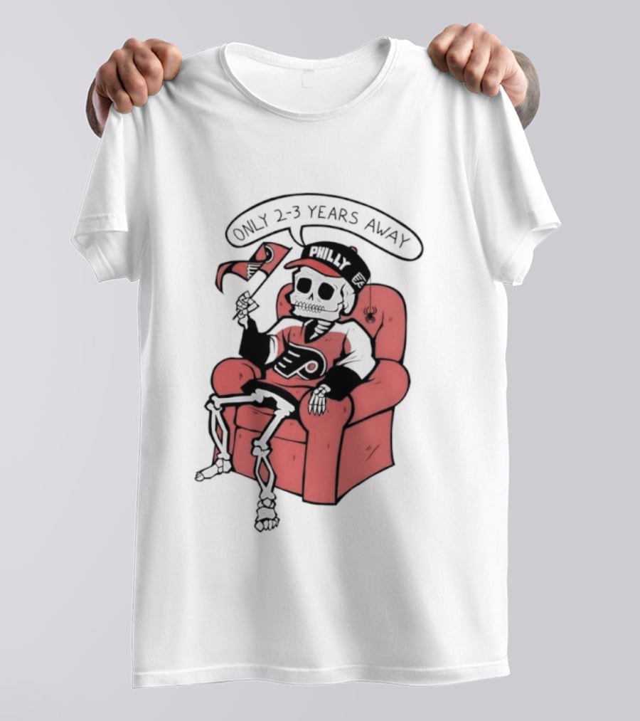 Skeleton Only 2 3 Years Away Philly Flyers Fan Chair T-Shirt