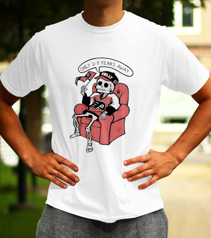 Skeleton Only 2 3 Years Away Philly Flyers Fan Chair T-Shirt