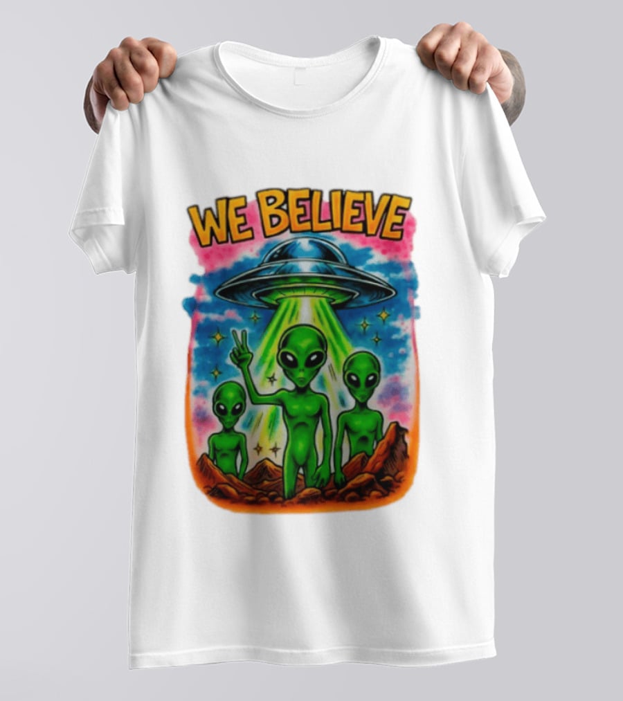 We Believe Aliens UFO Extraterrestrial Peaceful Green Aliens Stars Cosmic Scene T-Shirt