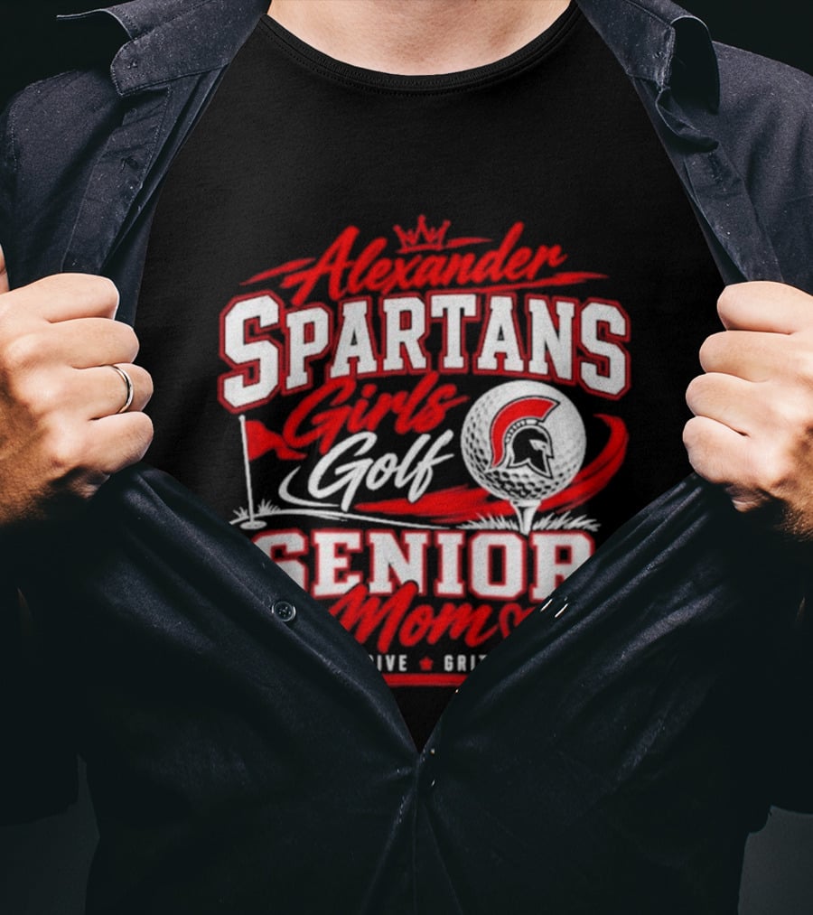 Alexander Spartans Girls Golf Senior Mom Focus Drive Grit Finish T-Shirt