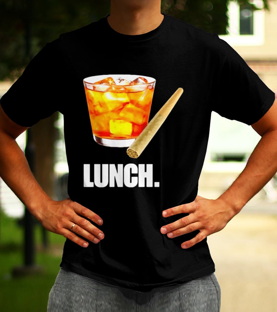 Lunch Whiskey Cigar Drinking Smoking T-Shirt