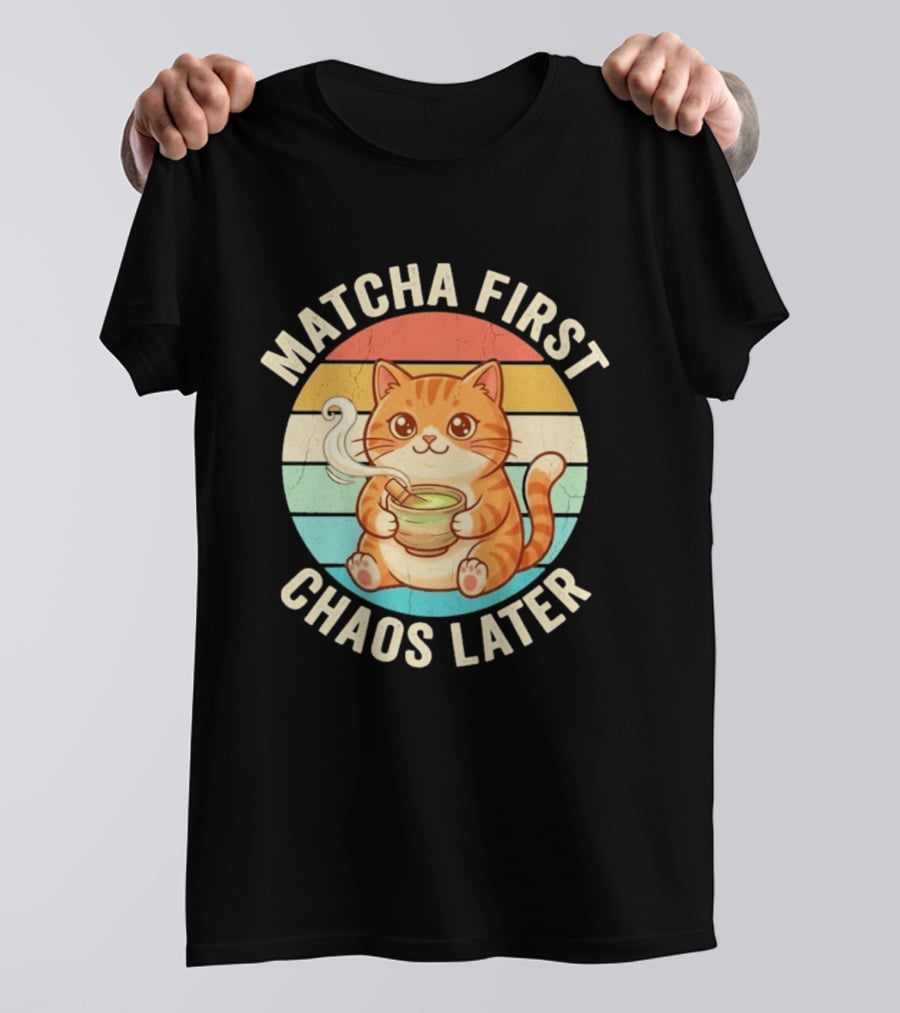 Matcha First Chaos Later Cat Retro Stripes Tea T-Shirt
