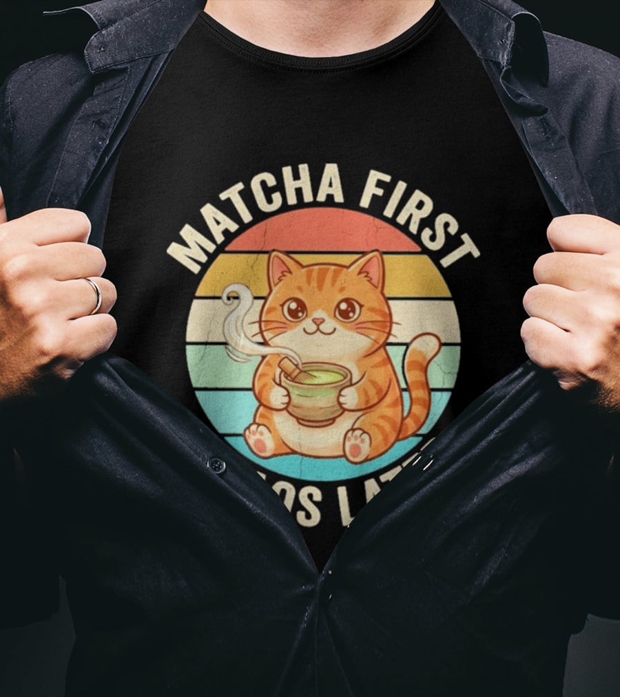 Matcha First Chaos Later Cat Retro Stripes Tea T-Shirt