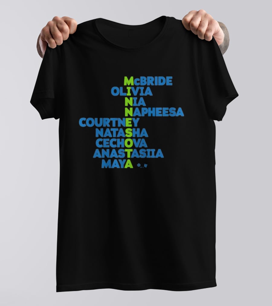 Minnesota McBride Olivia Nia Napheesa Courtney Natasha Cechova Anastasiia Maya 2026 Names T-Shirt