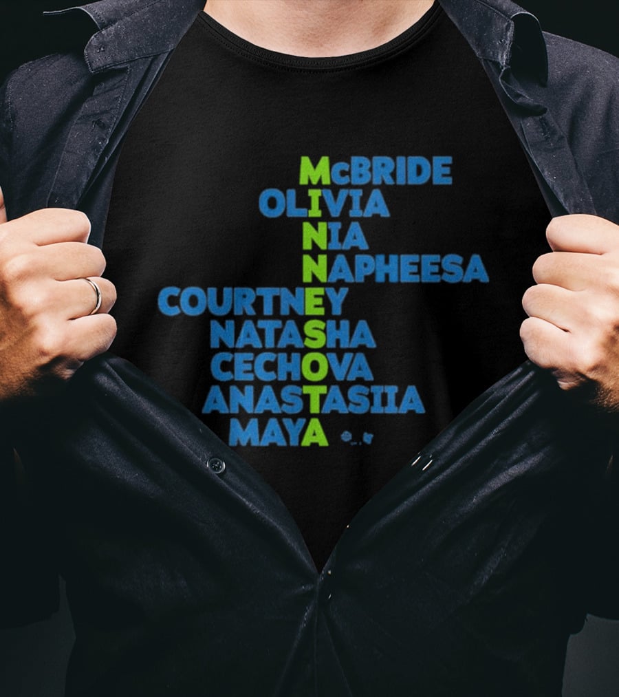 Minnesota McBride Olivia Nia Napheesa Courtney Natasha Cechova Anastasiia Maya 2026 Names T-Shirt