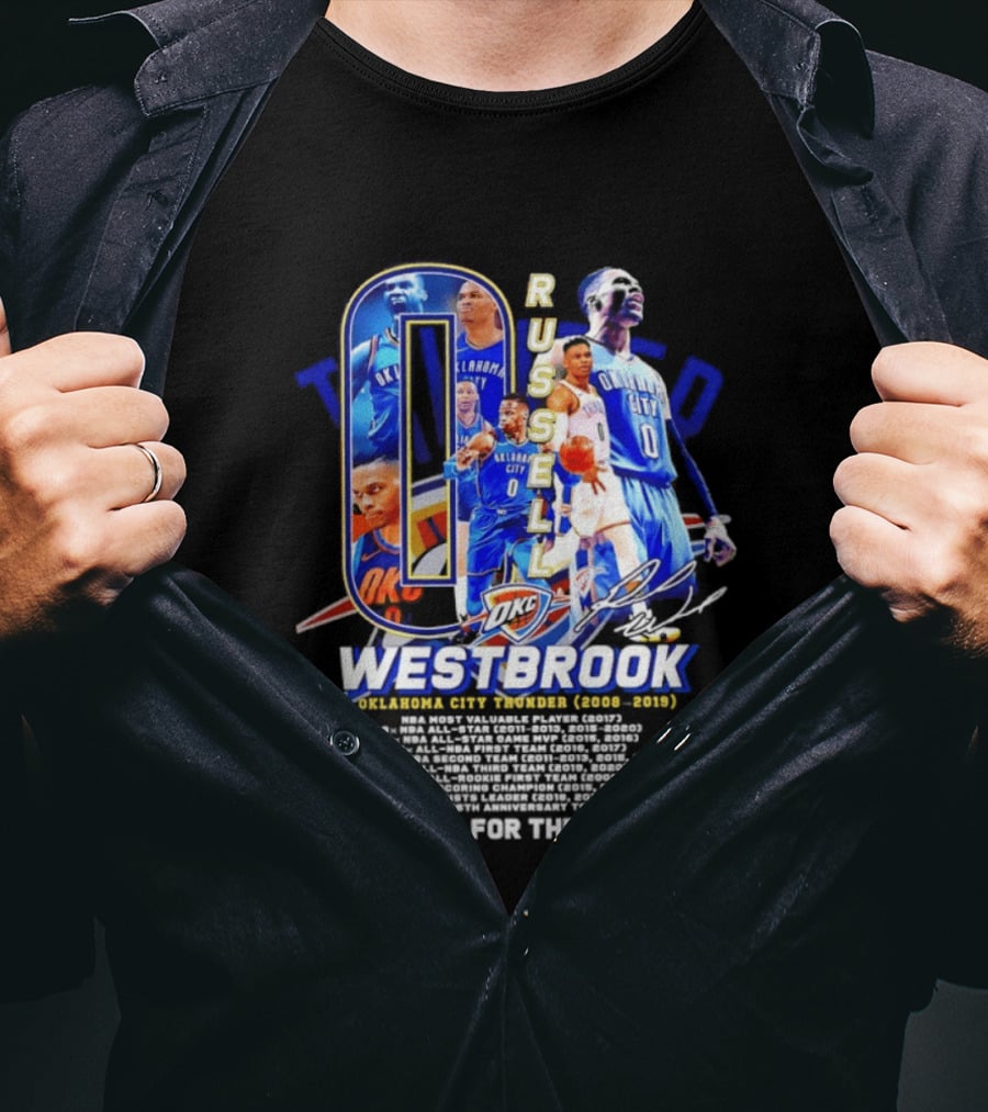 Russell Westbrook 0 Oklahoma City Thunder 2008 2019 Thank You For The Memories T-Shirt