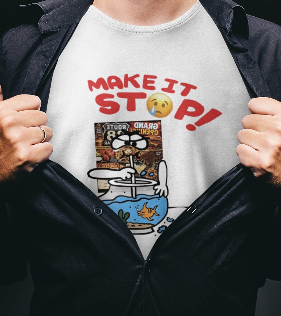 Make It Stop Route 88 Grand Opening Specials Crying Emoji Fish Bowl T-Shirt