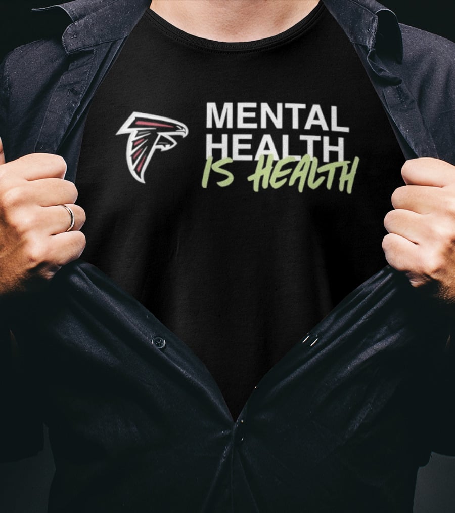 Atlanta Falcons Mental Health Is Health 2026 T-Shirt