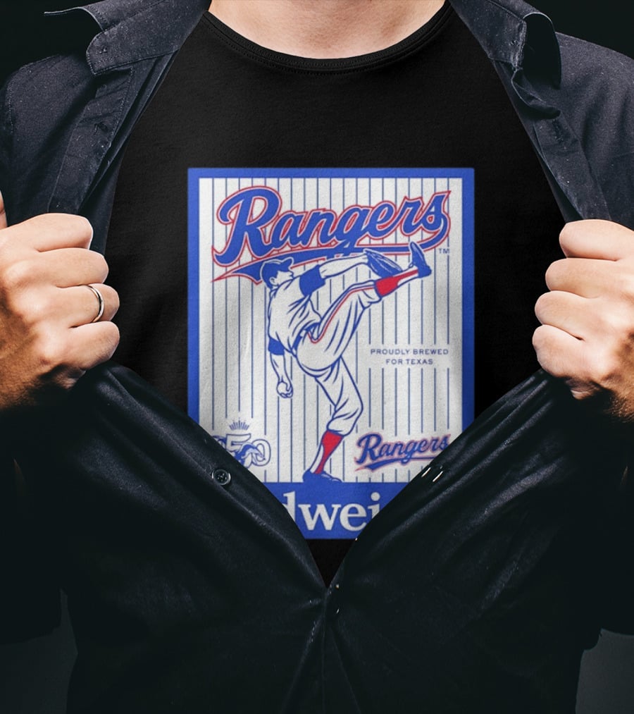 Budweiser Rangers Proudly Brewed For Texas 150 Years T-Shirt