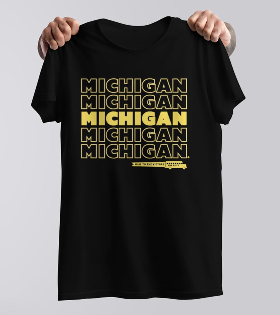 Bussin' X Michigan Hail To The Victors The Boys Michigan Wolverines Fans T-Shirt