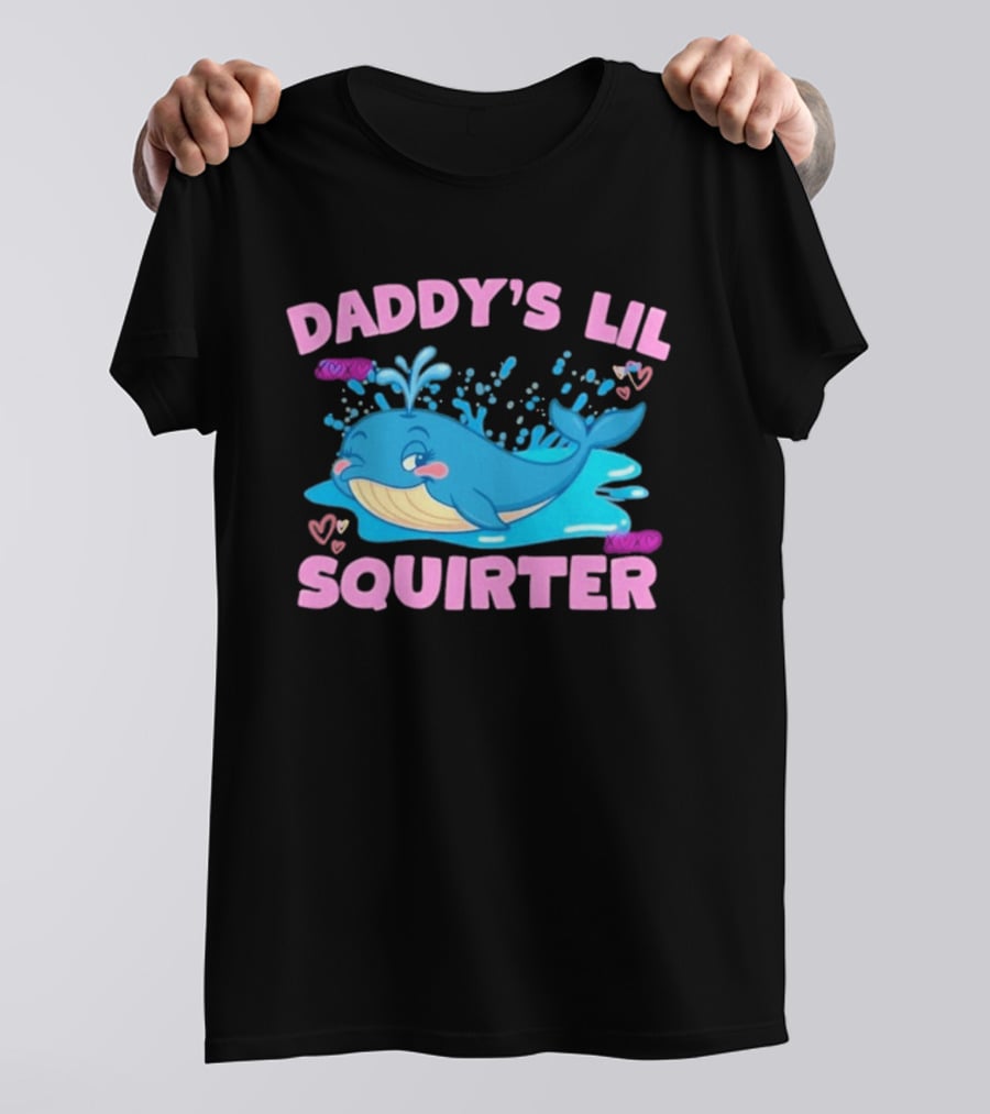 Daddy's Lil Squirter Cute Whale Bubbles And Hearts T-Shirt