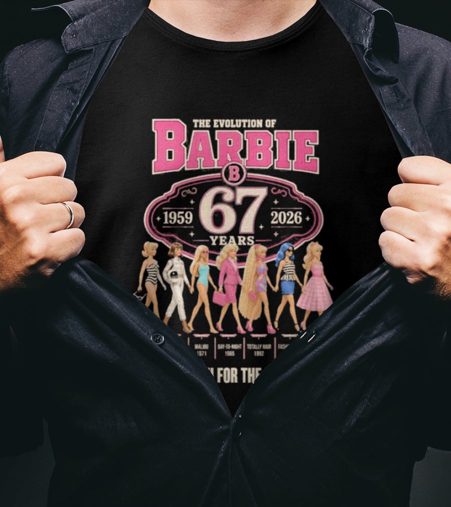The Evolution Of Barbie 1959 2026 67 Years Thank You For The Memories T-Shirt
