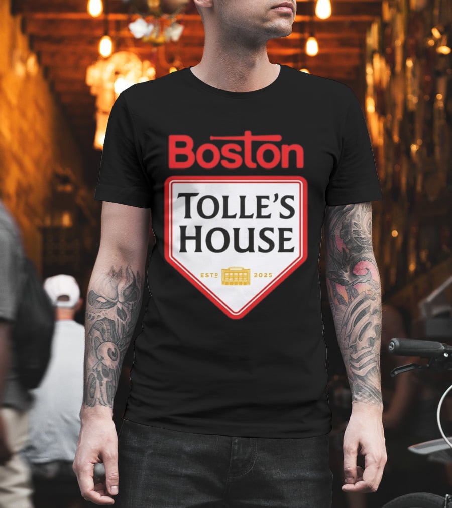Boston Tolle's House Baseball Est 2025 T-Shirt
