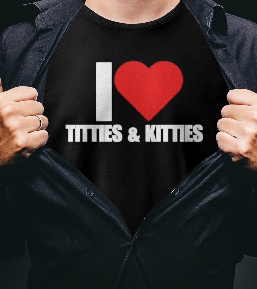 I Heart Titties And Kitties Bold Red Heart T-Shirt