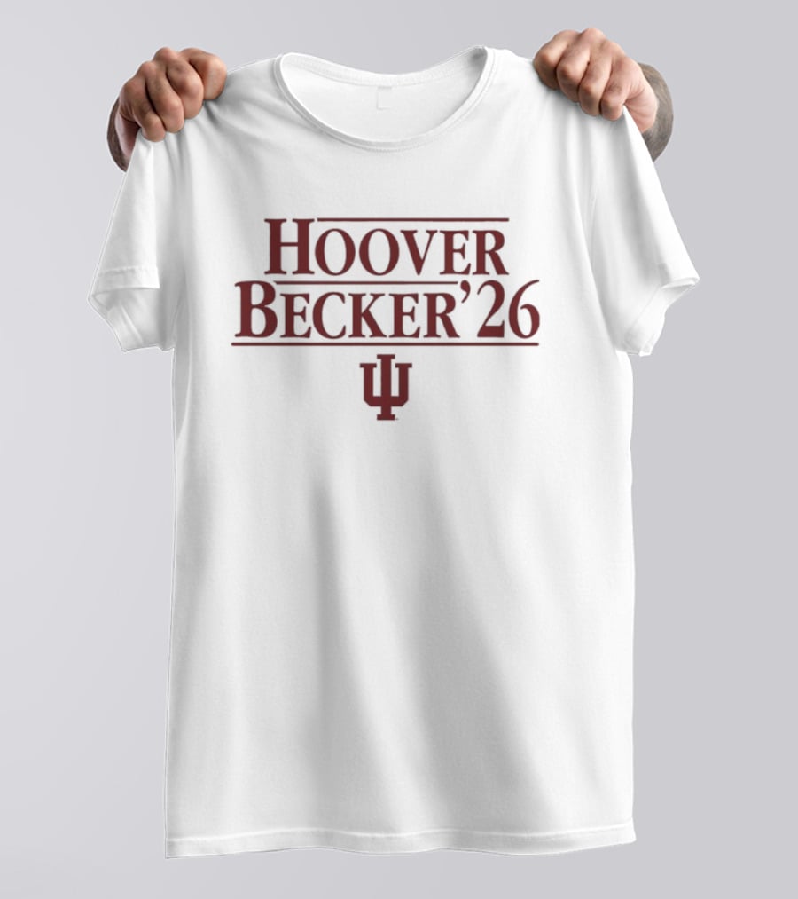 Hoover Becker '26 Indiana Hoosiers IU T-Shirt