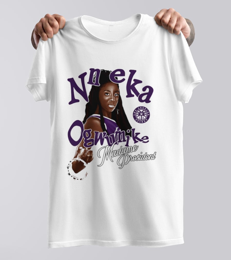 Nneka Ogwumike Madame President Los Angeles Sparks T-Shirt