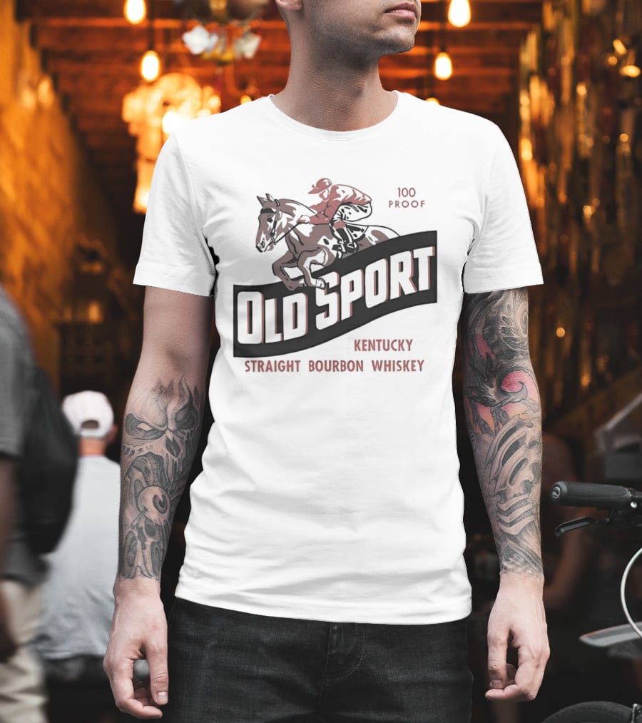 Old Sport Kentucky Straight Bourbon Whiskey Jockey Horse Racing T-Shirt