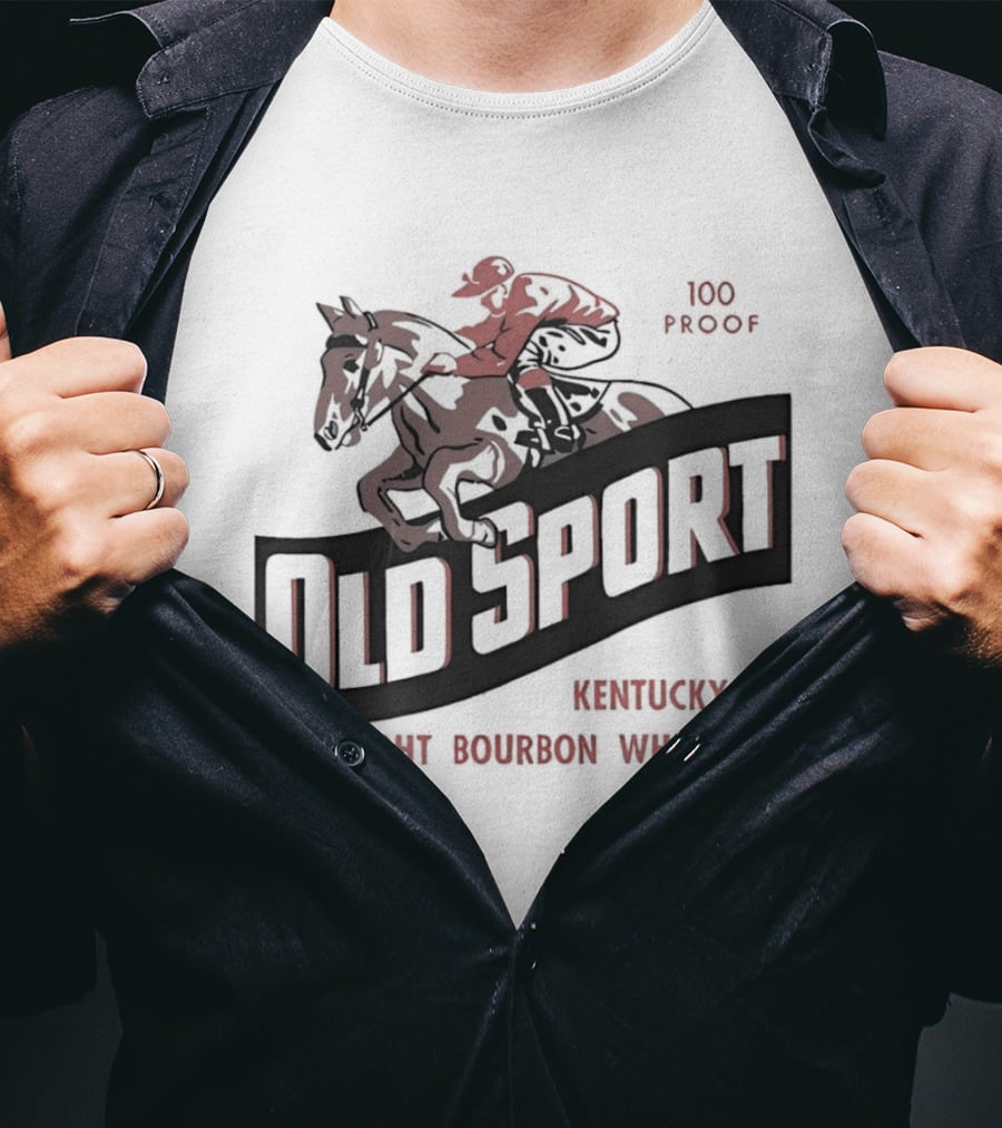 Old Sport Kentucky Straight Bourbon Whiskey Jockey Horse Racing T-Shirt