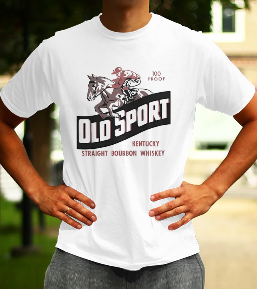 Old Sport Kentucky Straight Bourbon Whiskey Jockey Horse Racing T-Shirt