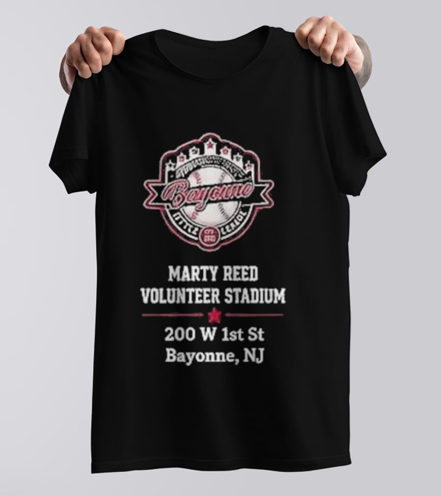 Bayonne Marty Reed Volunteer Stadium 200 W 1st St Bayonne NJ Baseball T-Shirt