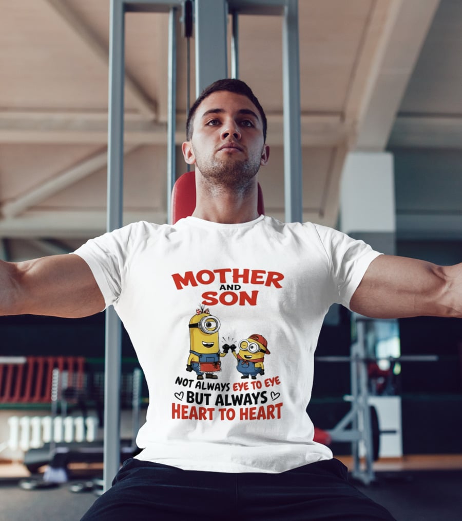Mother And Son Minions Not Always Eye To Eye Always Heart To Heart T-Shirt