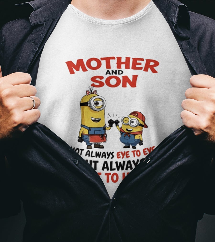 Mother And Son Minions Not Always Eye To Eye Always Heart To Heart T-Shirt