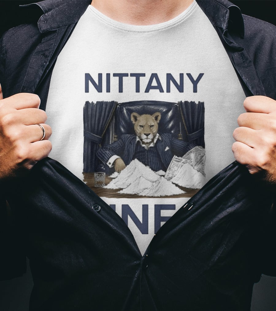 Nittany Lines Penn State Nittany Lions Lion In Suit With Money And White Powder T-Shirt