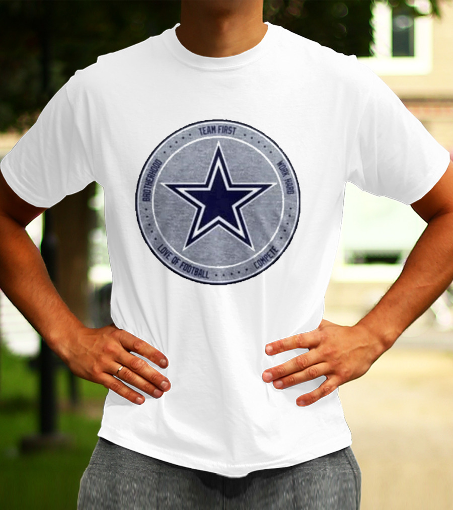 Dallas Cowboys Team First Star Brotherhood Love Of Football Compete Work Hard Heather Gray 2026 T-Shirt