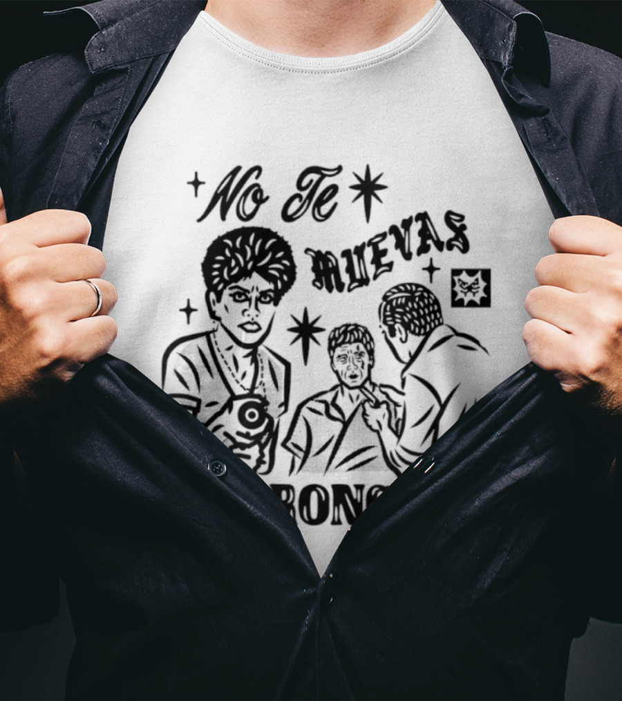 No Te Muevas Cabroncito Scarface Tony Montana Classic Scene T-Shirt