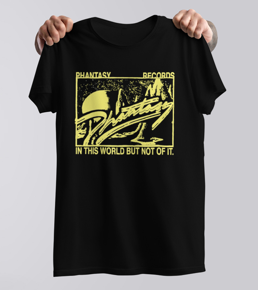 Phantasy Records In This World But Not Of It T-Shirt