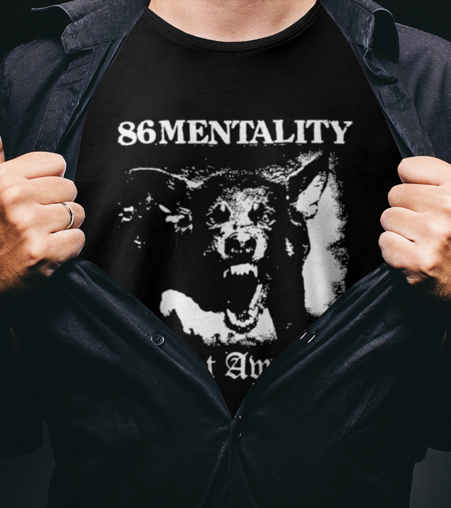86 Mentality Get Away Hardcore Punk Iconic Dog T-Shirt