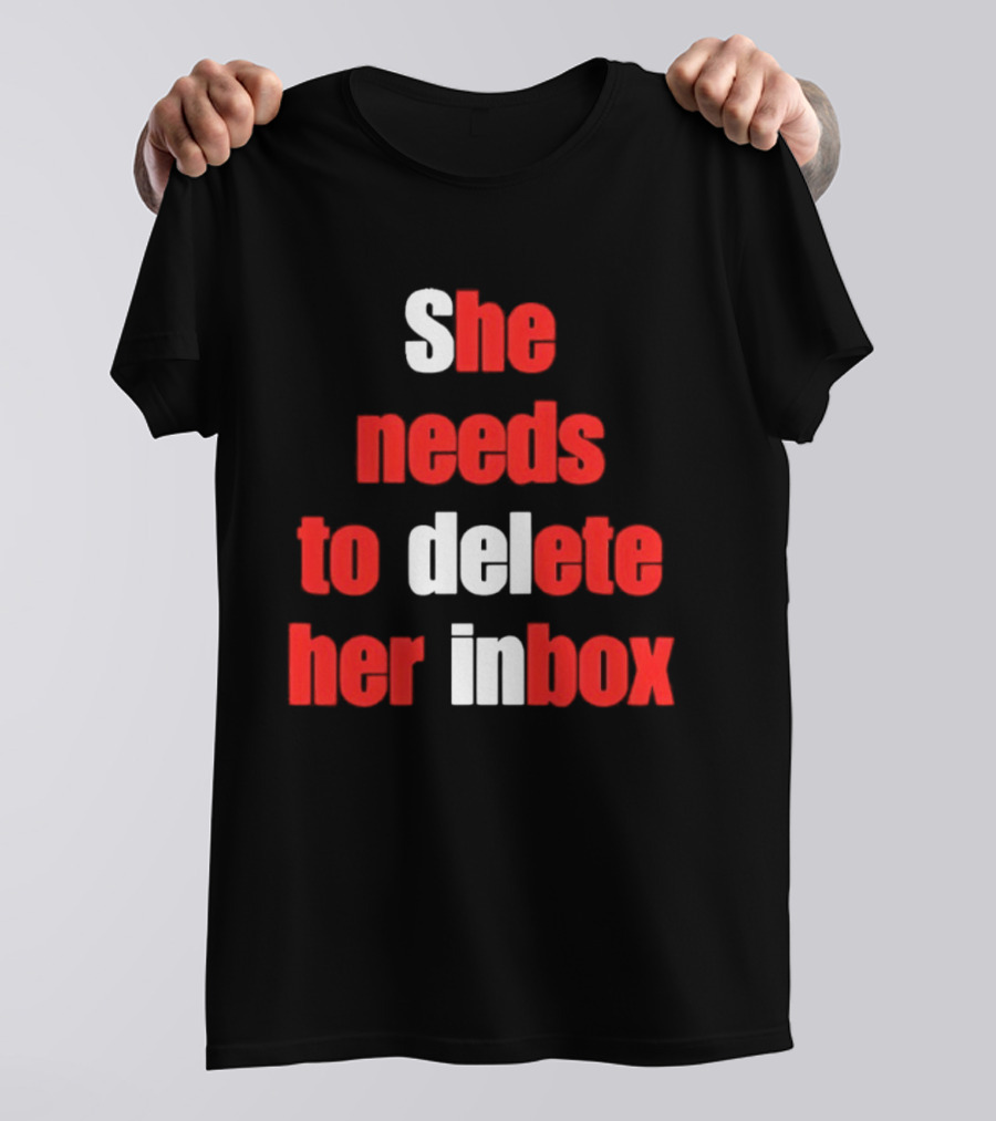 She Needs To Delete Her Inbox Email Overload Humor T-Shirt