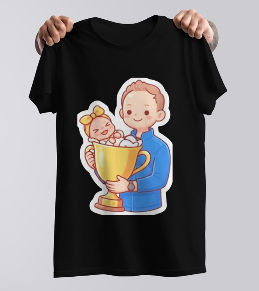 My Greatest Trophy Dad Holding Baby In Golden Cup T-Shirt
