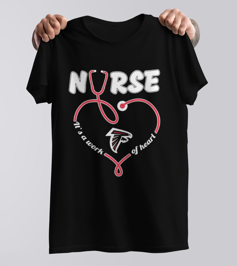 Nurse It's A Work Of Heart Atlanta Falcons 2026 T-Shirt