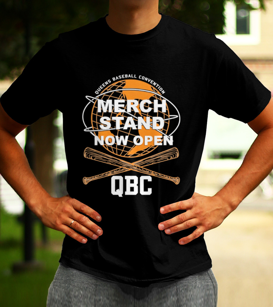 Queens Baseball Convention Merch Stand Now Open QBC T-Shirt