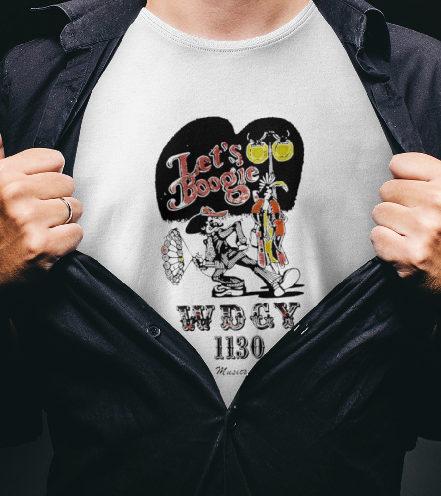 Let's Boogie WDCY 1130 The Music's On Us T-Shirt