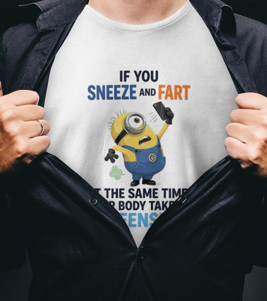 Minions Sneeze And Fart Humor Your Body Takes A Screenshot T-Shirt