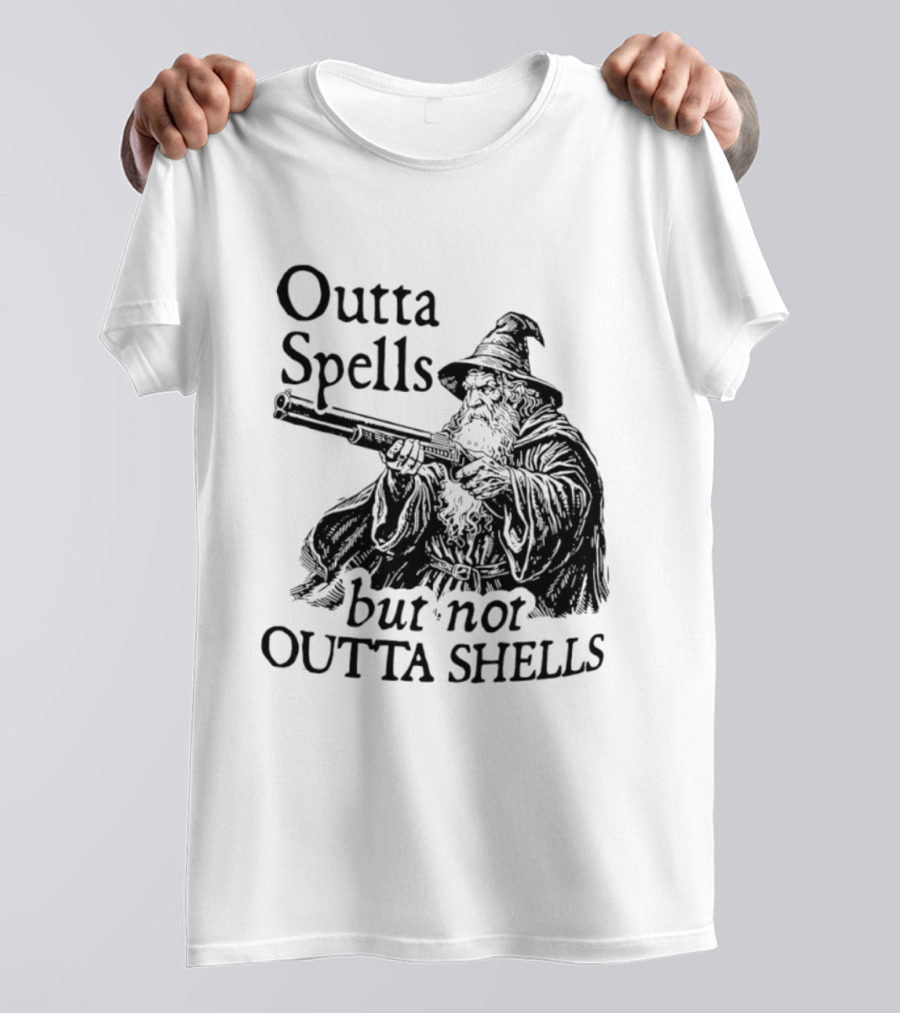 Outta Spells But Not Outta Shells Wizard With Shotgun T-Shirt