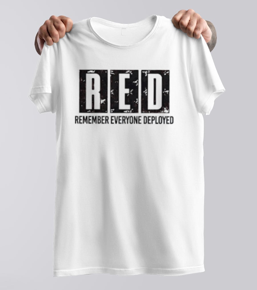 RED Remember Everyone Deployed Military Support T-Shirt