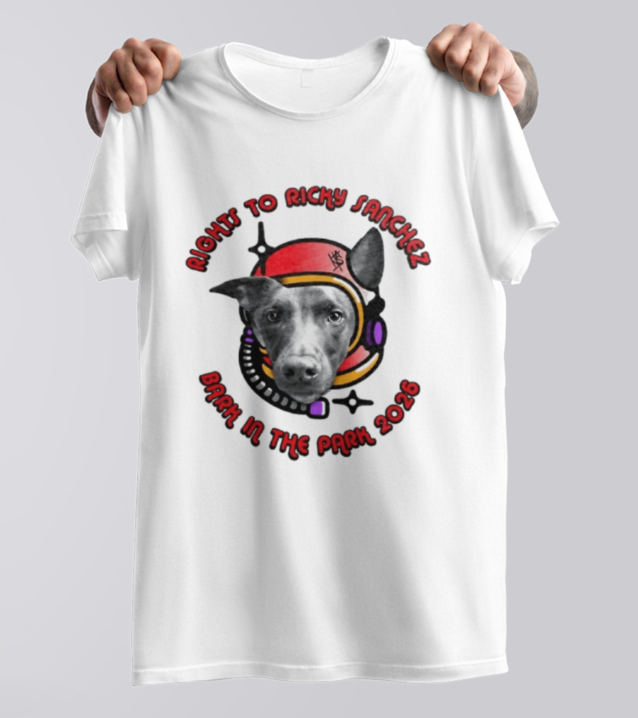 Rights To Ricky Sanchez 2026 Bark In The Park Dog Astronaut T-Shirt