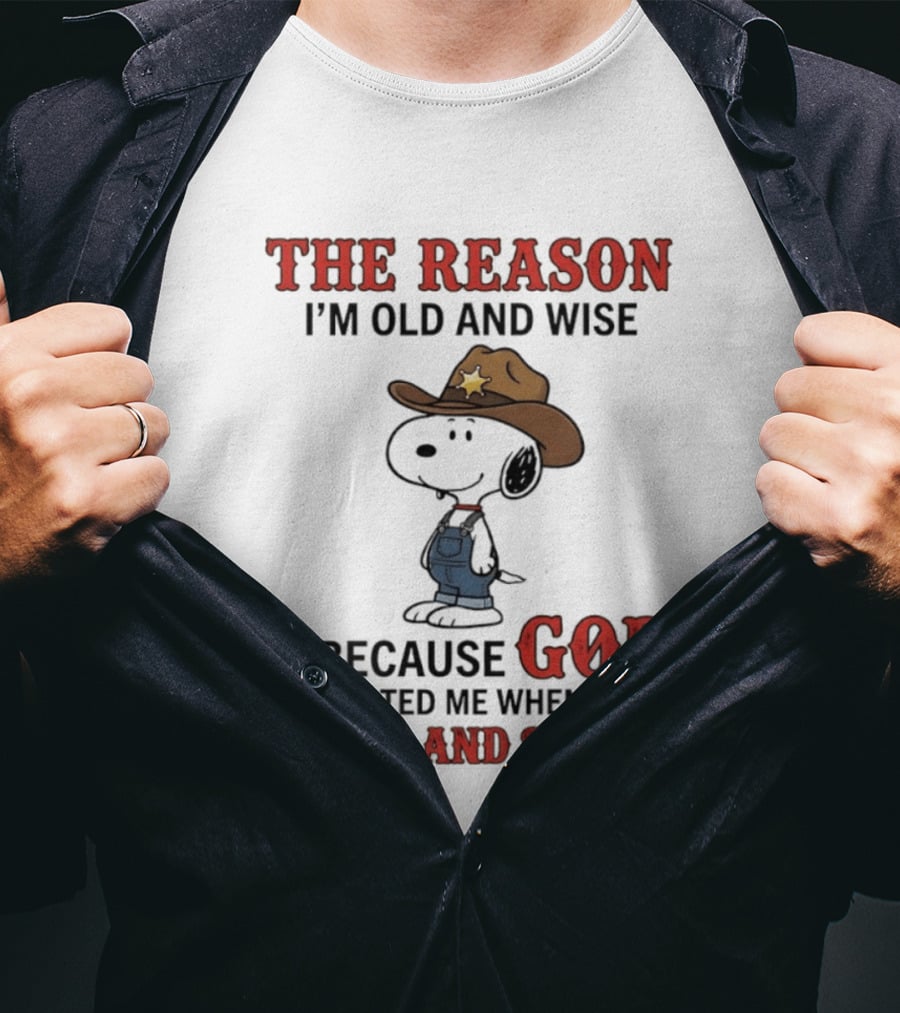 Snoopy The Reason I'm Old And Wise Is Because God Protected Me When I Was Young And Stupid T-Shirt