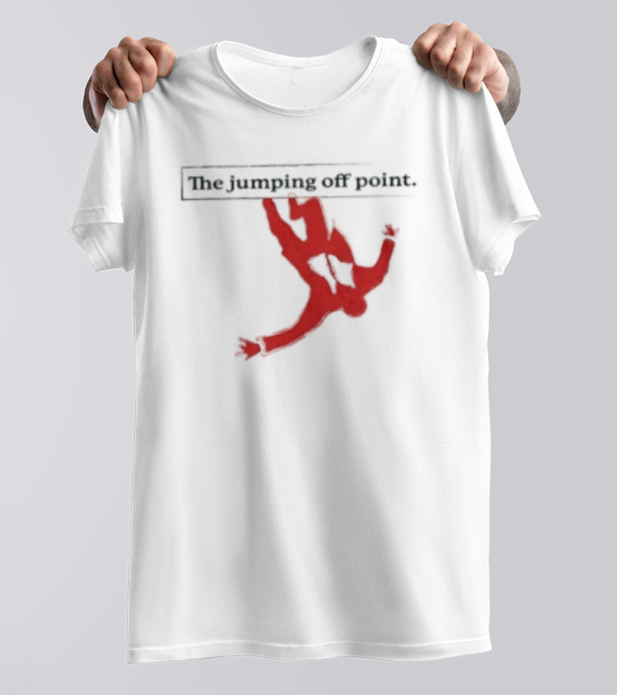 The Jumping Off Point Man Jump Off Minimalist T-Shirt