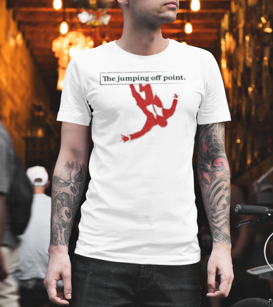 The Jumping Off Point Man Jump Off Minimalist T-Shirt