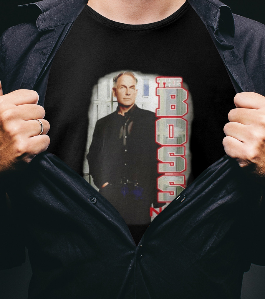 Mark Harmon The Boss NCIS Leroy Jethro Gibbs T-Shirt