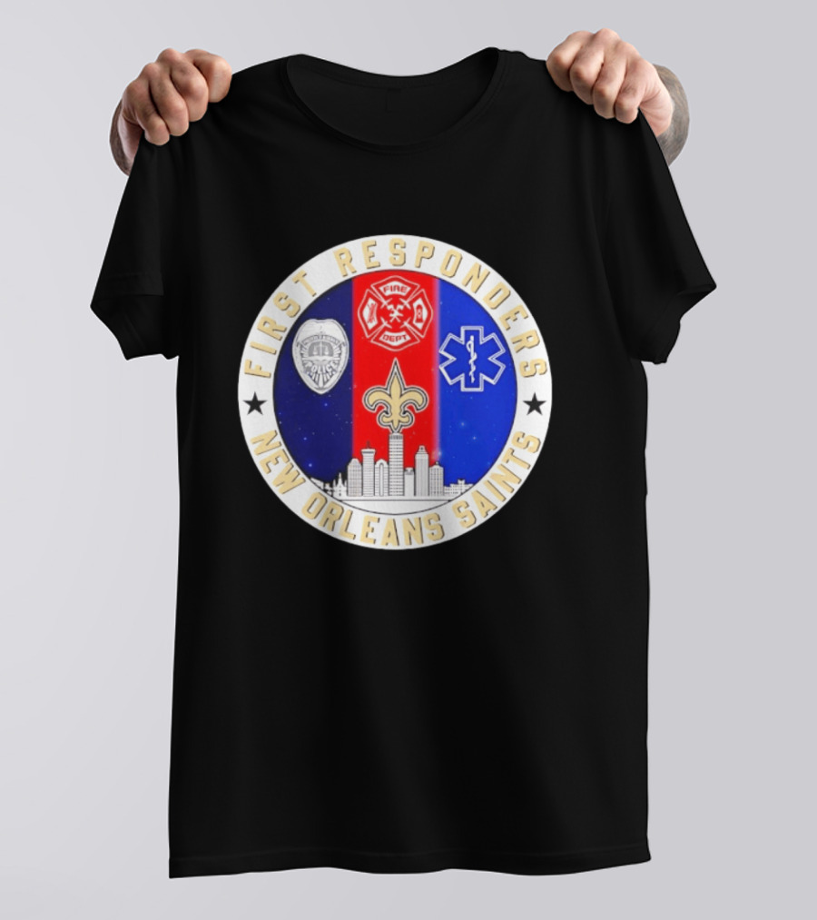 New Orleans Saints First Responders Tribute 9.11 Skyline Fire Dept Police EMT T-Shirt