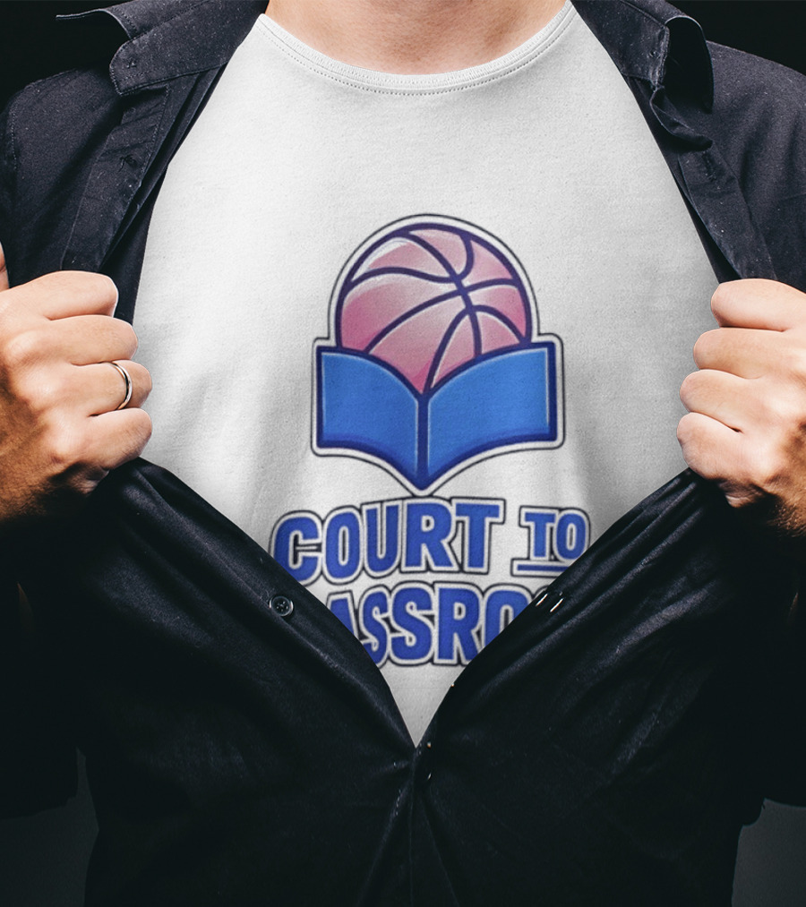 Basketball In Education Court To Classroom Empowerment T-Shirt