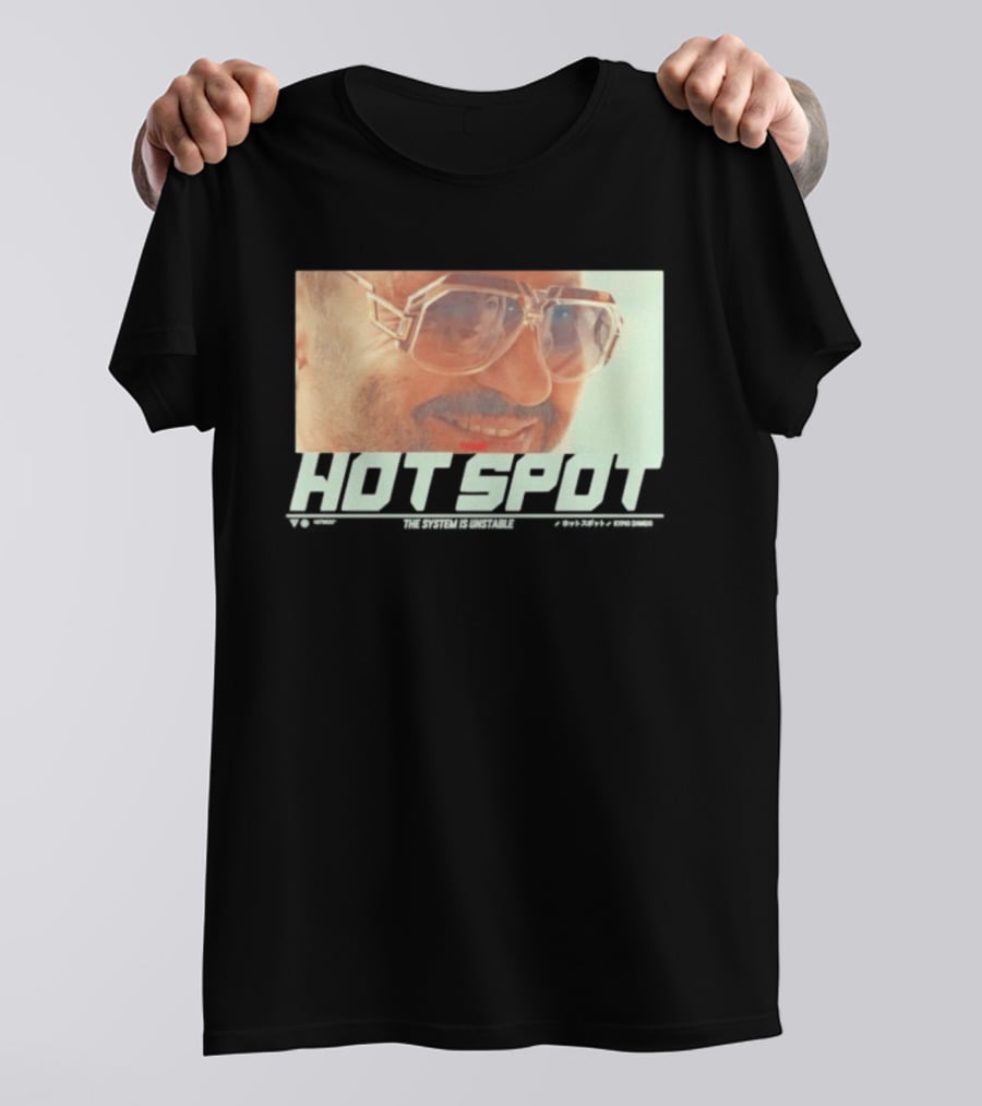 Hot Spot Yummy The System Is Unstable Kyrio Simeio Sunglasses T-Shirt