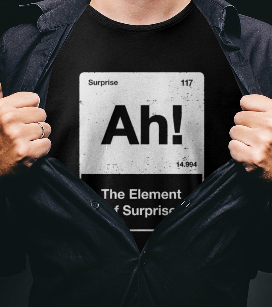 Ah Element Of Surprise Project Hail Mary Ryland Grace T-Shirt